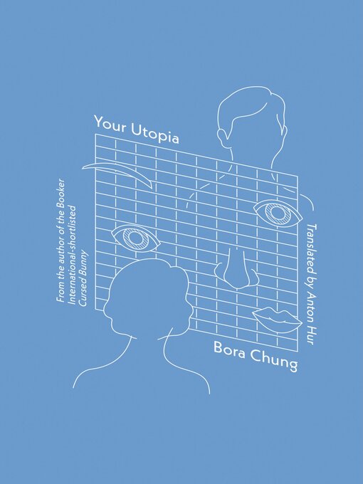 Title details for Your Utopia by Bora Chung - Available